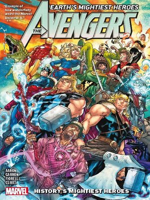 cover image of Avengers By Jason Aaron Volume 11 History's Mightiest Heroes